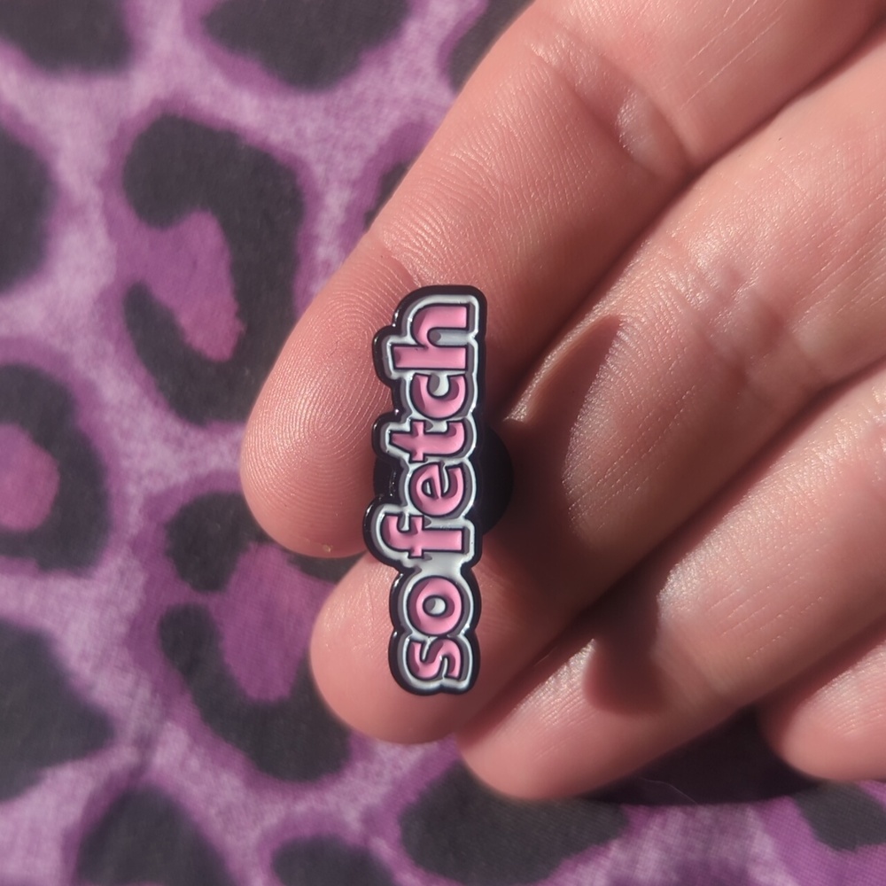 🩷Mean Girls Movie Quotes -  so fetch - Enamel Pin